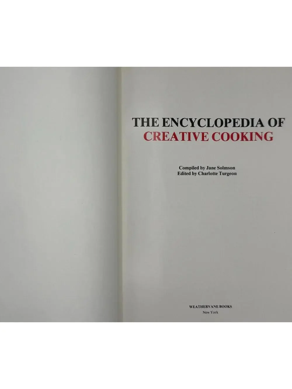 Vintage 1980s  Cookbook, The Encyclopedia of Creative Cooking, Charlotte Turgeon